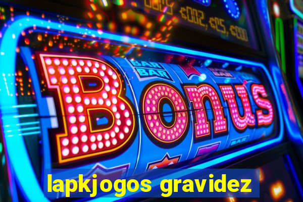 lapkjogos gravidez